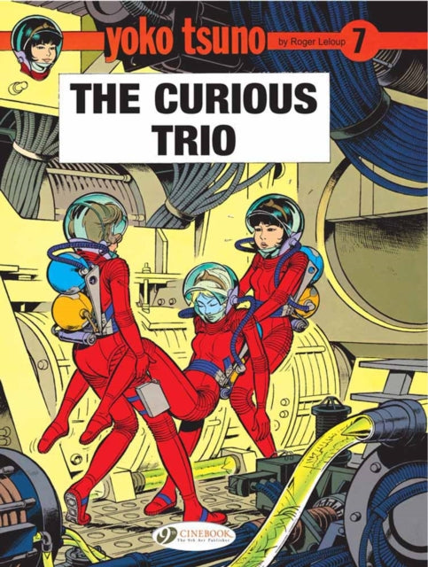 YOKO TSUNO VOL 7 THE CURIOUS TRIO