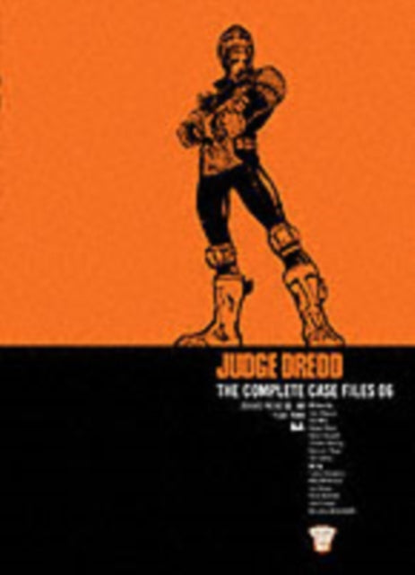 JUDGE DREDD COMPLETE CASE FILES VOL 06