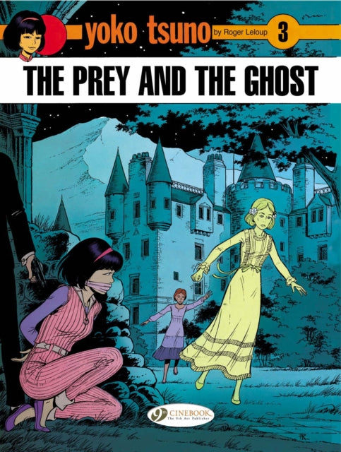 YOKO TSUNO VOL 3 THE PREY AND THE GHOST