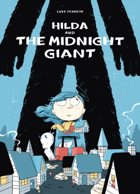 HILDA & THE MIDNIGHT GIANT GN