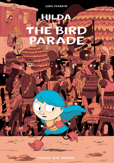 HILDA & THE BIRD PARADE TP