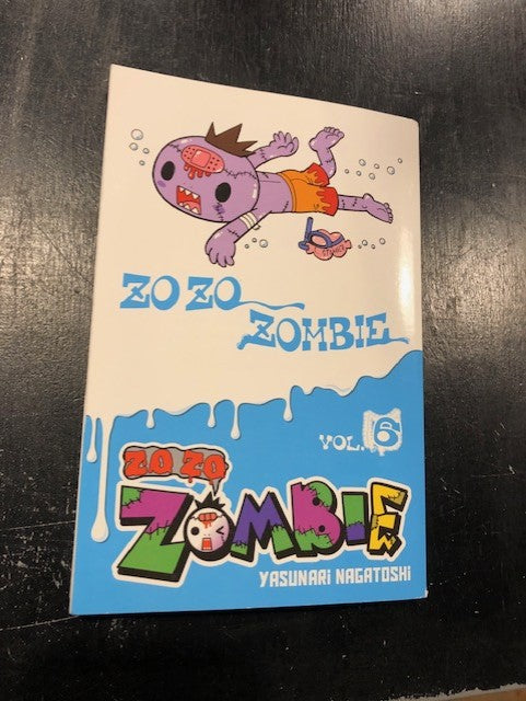 ZO ZO ZOMBIE VOL 6